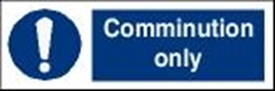 Picture of Garbage Sign-comminution only 30x10