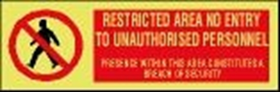ISPS sign-Restricted area no entry to unauth. personnel,30x10 cm