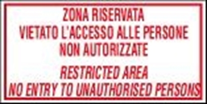 ISPS sign-Zona riservata.../restricted area... 30x15 cm