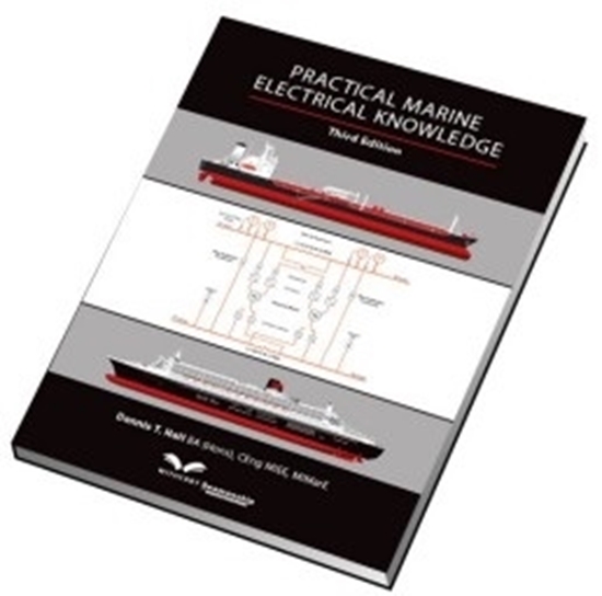 Practical Marine Electrical Knowledge, 3rd Edition 2014