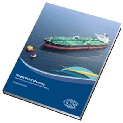 Single Point Mooring Maintenance and Operations Guide 3rd Ed.