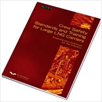 Picture of Crew Safety Standards and Training for Large LNG Carriers, 2003