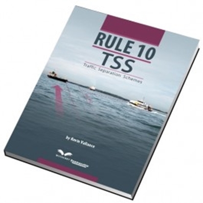 Rule 10 TSS. Traffic Separation Schemes, 2013