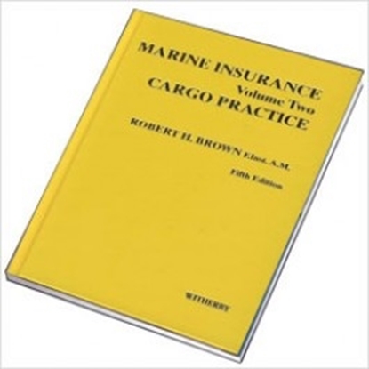 Picture of Marine Insurance Volume 2 - Cargo Practice, 5th Edition