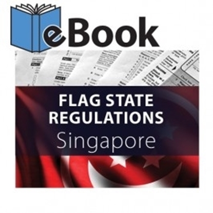 Flag State Regulations - Singapore, 2017