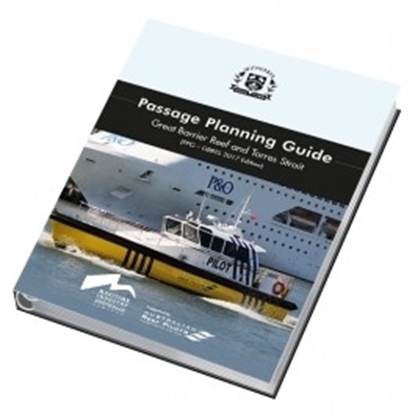 Passage Planning Guide:Great Barrier Reef and Torres Strait 2017