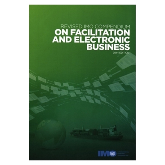 Picture of IMO Compendium on Facilitation & Elec. Business, 2014 Edition