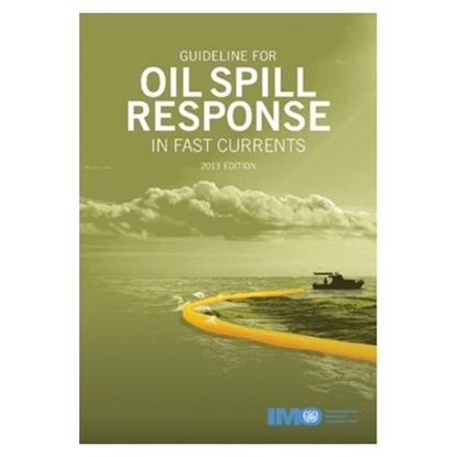 Picture of Guideline for Oil Spill Response in Fast Currents (2013 Edition)