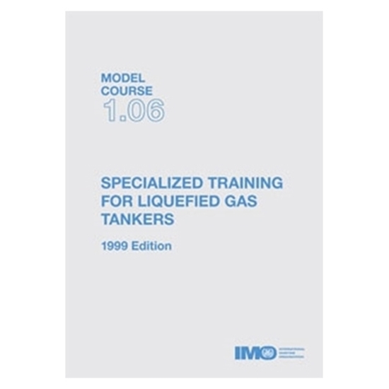 Picture of Specialized Training for Liquefied Gas Tankers (1999 Edition)