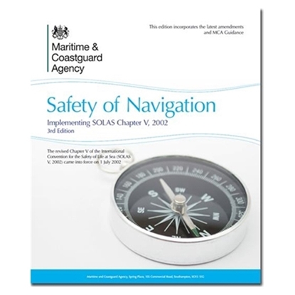 Safety of Navigation Implementing SOLAS, 2014