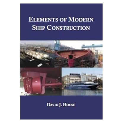 Picture of Elements of Modern Ship Construction