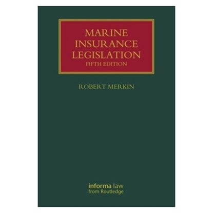 Picture of Marine Insurance Legislation, 5th Edition 2014