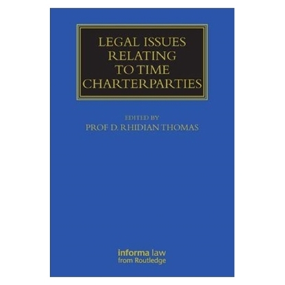 Picture of Legal Issues Relating to Time Charterparties, 2008