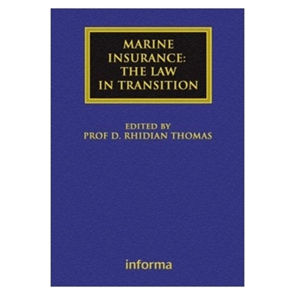 Picture of Marine Insurance - The Law in Transition, 2006