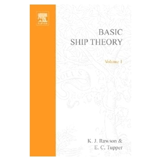 Picture of Basic Ship Theory Volume 1, 5th Edition 2001