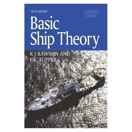 Picture of Basic Ship Theory, Combined Volume, 5th Edition 2001