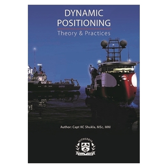 Dynamic Positioning. Theory & Practices